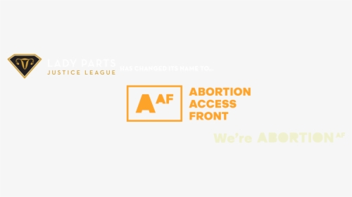 Abortion Access Front Logo - Sign, HD Png Download, Transparent PNG
