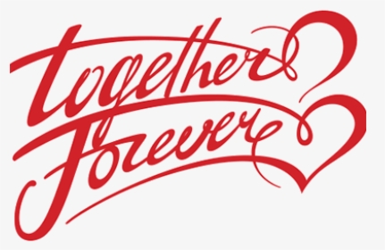 #together #forever #text - Calligraphy, HD Png Download, Transparent PNG