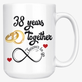 38 Years Together Forever To Go Coffee Mug - 19 Years Wedding Anniversary, HD Png Download, Transparent PNG