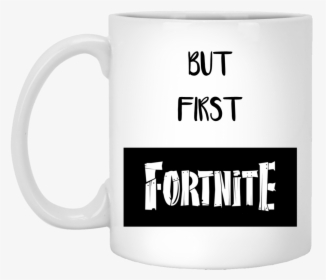 But First Fortnite - Fortnite, HD Png Download, Transparent PNG
