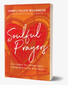 Soulful Prayers, HD Png Download, Transparent PNG