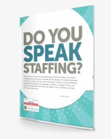 Do You Speak Staffing - Crestor Brand, HD Png Download, Transparent PNG