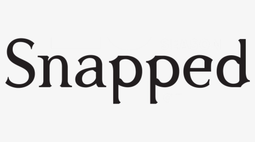 Snapped - Snapped Logo Oxygen Media, HD Png Download, Transparent PNG