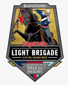 Robinsons Brewery, Iron Maiden And Help For Heroes - Charge Of The Light Brigade Beer, HD Png Download, Transparent PNG