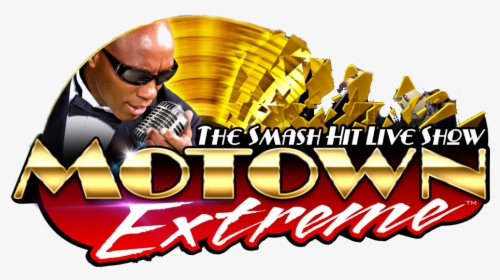 Motown Extreme, HD Png Download, Transparent PNG