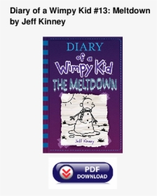 Meltdown Diary Of A Wimpy Kid, HD Png Download, Transparent PNG