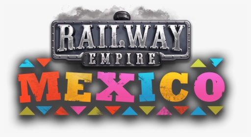 Railway Empire Dlc Mexico Logo Small - Railway Empire Mexico, HD Png Download, Transparent PNG