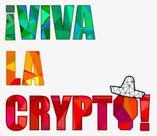 Viva La Crypto - Graphic Design, HD Png Download, Transparent PNG