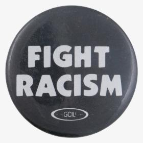 Fight Racism Cause Button Museum - Circle, HD Png Download, Transparent PNG