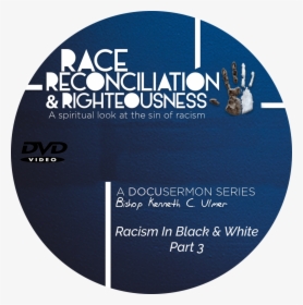 Race Reconciliation & Righteousness - Recycling Signs, HD Png Download, Transparent PNG