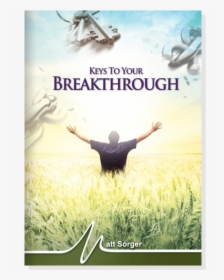 Keys To Your Breakthrough - Poster, HD Png Download, Transparent PNG