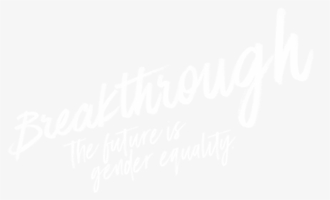 The Future Is Gender Equality - Calligraphy, HD Png Download, Transparent PNG
