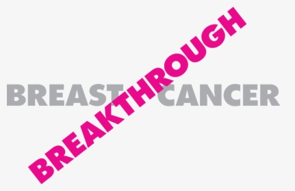 Breakthrough - Outline - Breakthrough Breast Cancer, HD Png Download, Transparent PNG