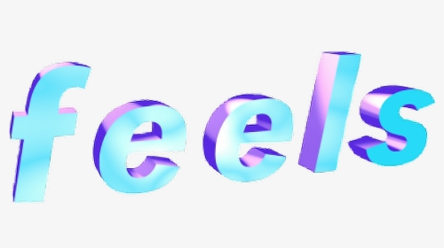 Feels From - 3d Text Png Aesthetic, Transparent Png, Transparent PNG