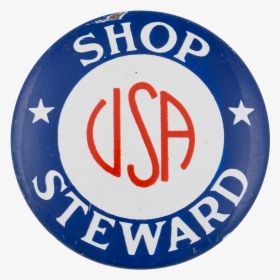 Shop Steward Club Button Museum - Circle, HD Png Download, Transparent PNG