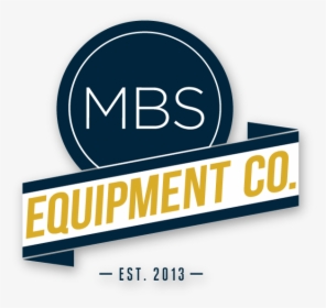 Mbs Equipment Co - Mbs Equipment Logo, HD Png Download, Transparent PNG