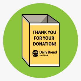 Daiily Bread S Donation Bin Icon - Daily Bread Food Bank Box, HD Png Download, Transparent PNG