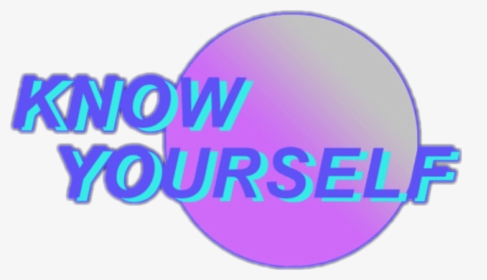 Vaporwave Aesthetic Text Png - Know Yourself Vaporwave Png, Transparent Png, Transparent PNG