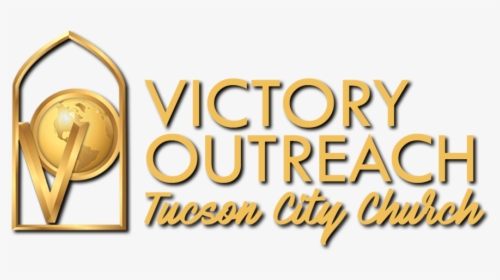 Logo For Victory Outreach Tucson City Church - Victory Outreach, HD Png Download, Transparent PNG
