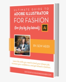 Adobe Illustrator For Fashion Design Ultimate Guide, HD Png Download, Transparent PNG