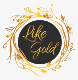 Like Gold Logo - Calligraphy, HD Png Download, Transparent PNG