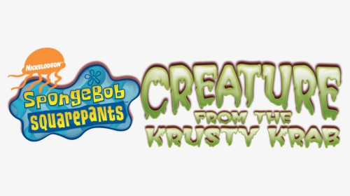 Spongebob Creature From The Krusty Krab Logo, HD Png Download, Transparent PNG