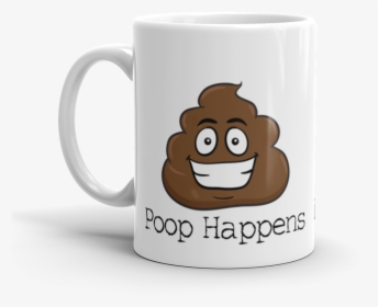 Poop Happens Poop Emoji Ceramic Mug - Mug, HD Png Download, Transparent PNG