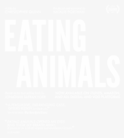 Title Treatment - Quotes From Eating Animals Documentary, HD Png Download, Transparent PNG