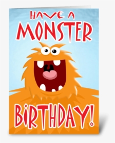 Monster Birthday Card Greeting Card - Monster Birthday, HD Png Download, Transparent PNG