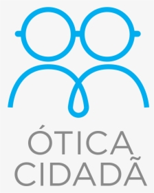 Logo Otica Cidada, HD Png Download, Transparent PNG