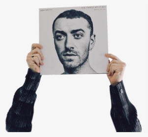Sam Smith - Sam Smith The Thrill Of It All, HD Png Download, Transparent PNG