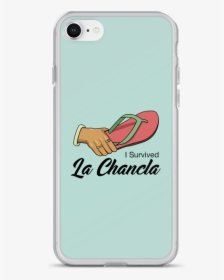 I Survived La Chancla Iphone Case - Mobile Phone Case, HD Png Download, Transparent PNG