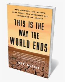 Book Jacket This Is The Way The World Ends, HD Png Download, Transparent PNG