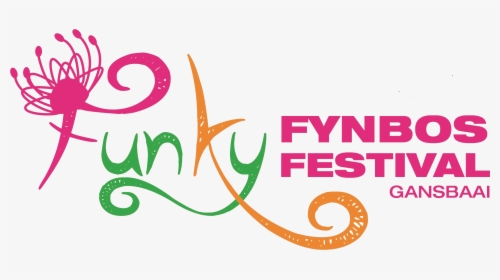 The Funky Fynbos Festival Is A Combination Of The Best - Calligraphy, HD Png Download, Transparent PNG