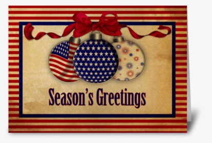 Patriotic Holiday Ornaments Vintage Look Greeting Card - American Flag Christmas Card, HD Png Download, Transparent PNG