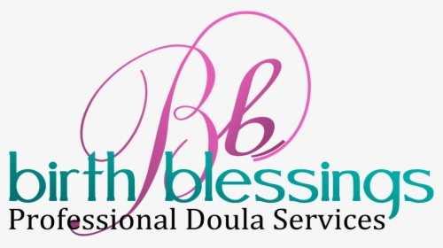 Birth Blessings Professional Doula And Postpartum Doula - Graphic Design, HD Png Download, Transparent PNG