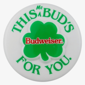 Budweiser 3d Shamrock Beer Busy Beaver Button Museum - Circle, HD Png Download, Transparent PNG