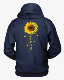 You Are My Sunshine Shirt Sunflower And Skull - Hoodie Lifes Greatest Lessons Are Learned Through Pain, HD Png Download, Transparent PNG