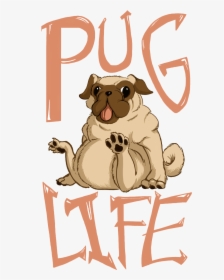 Pug Life Png Free Download - Png Pug Life, Transparent Png, Transparent PNG