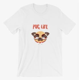Pug Life Pug Unisex T Shirt T Shirt Zazuze   Data Large - Optometry, HD Png Download, Transparent PNG