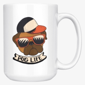 Pug Life Mug - Mug, HD Png Download, Transparent PNG