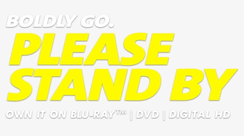 Please Stand By - Poster, HD Png Download, Transparent PNG