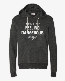 Woke Up Feeling Dangerous Hoodie [tag] - Baker Mayfield Sweatshirt, HD Png Download, Transparent PNG