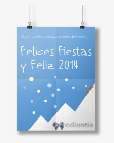 Transparent Felices Fiestas Png - Poster, Png Download, Transparent PNG