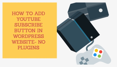 How To Add Youtube Subscribe Button In Wordpress Website- - Graphic Design, HD Png Download, Transparent PNG
