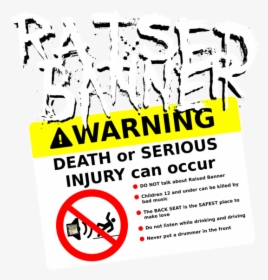 Death Or Serious Injury Can Occur - Álvaro Obregón, Mexico City, HD Png Download, Transparent PNG