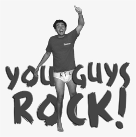 Youguysrock - You Guys Rock, HD Png Download, Transparent PNG
