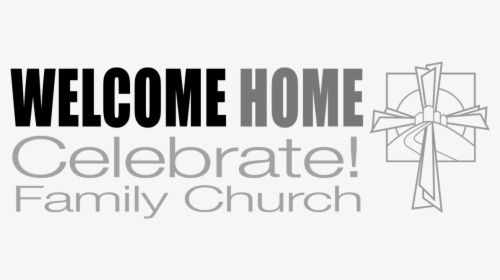 Transparent Welcome Home Png - Monochrome, Png Download, Transparent PNG