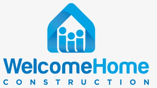 Welcome Home Construction, HD Png Download, Transparent PNG