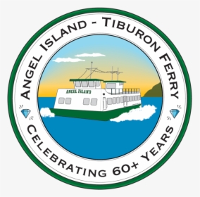 Tiburon Ferry S 60th Anniversary Logo - Cruiseferry, HD Png Download, Transparent PNG